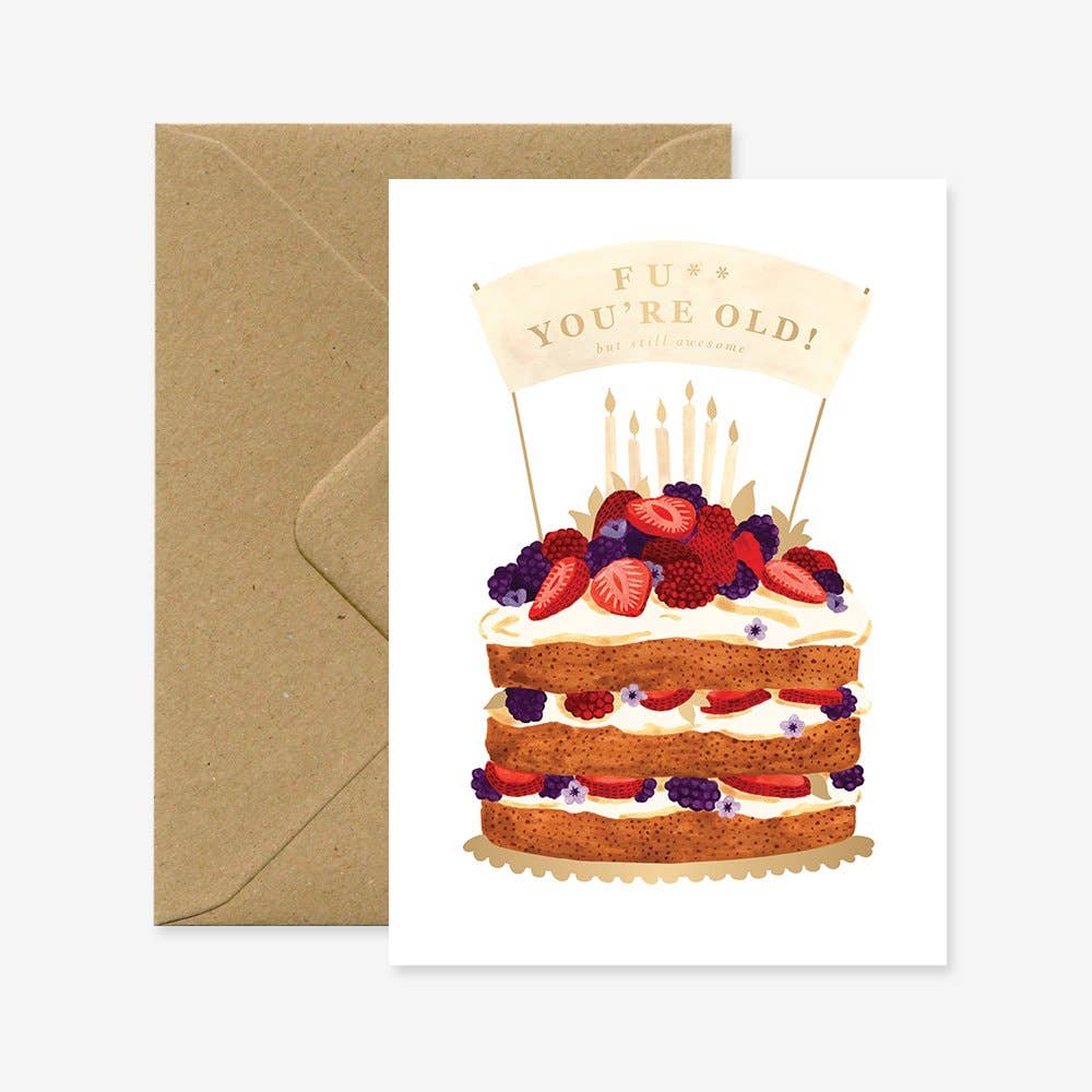 F**k You're Old – Geburtstagskarte - MANVA - Geschenke für Männer mit Stil & Lebenserfahrung